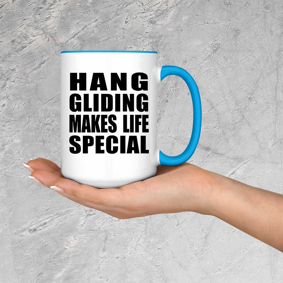 Hang Gliding Makes Life Special - 15oz Accent Mug Blue