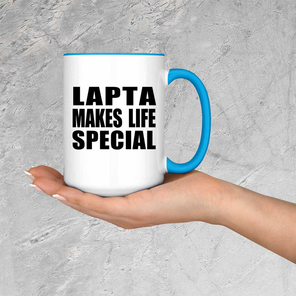 Lapta Makes Life Special - 15oz Accent Mug Blue