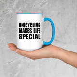 Unicycling Makes Life Special - 15oz Accent Mug Blue