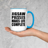 Jigsaw Puzzles Makes Life Complete - 15oz Accent Mug Blue