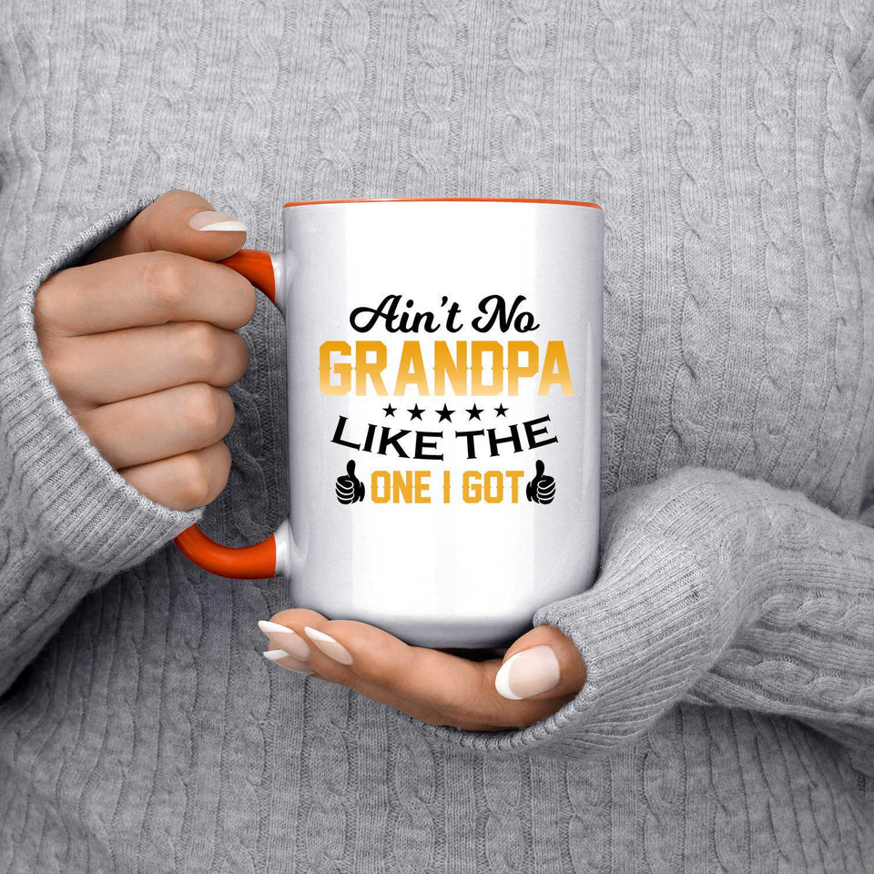 Ain't No Grandpa Like The One I Got - 15oz Accent Mug Orange