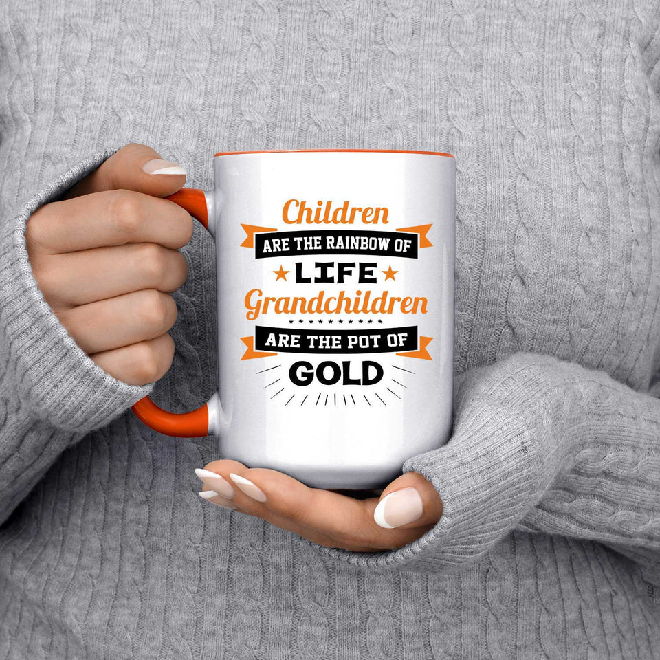Children Are Rainbow Of Life, Grandchildren Are Pot Of Gold - 15oz Accent Mug Orange