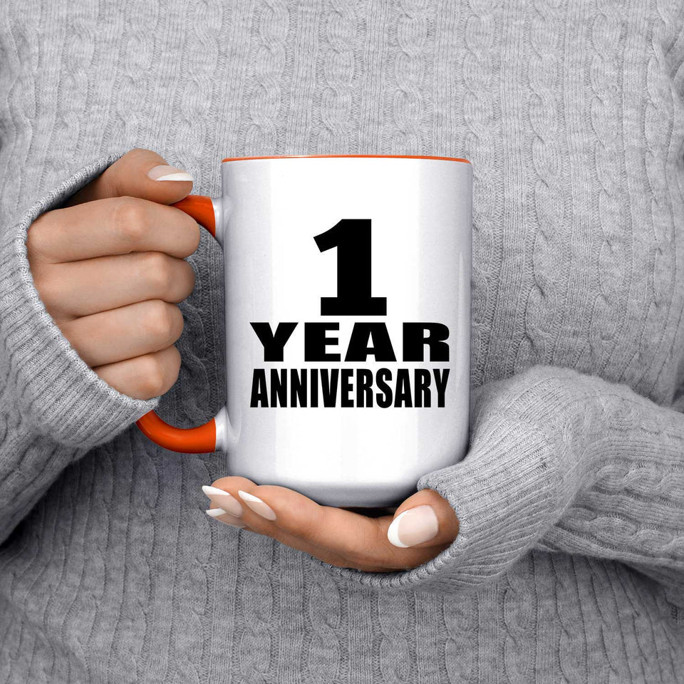 1st Anniversary 1 Year Anniversary - 15oz Accent Mug Orange