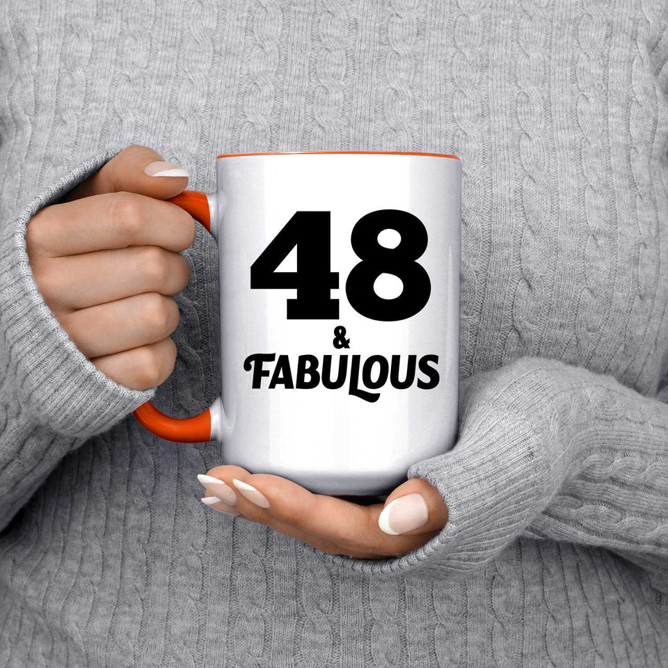 48th Birthday 48 & Fabulous - 15oz Accent Mug Orange