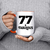 77th Birthday 77 & Fabulous - 15oz Accent Mug Orange