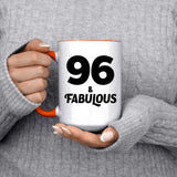 96th Birthday 96 & Fabulous - 15oz Accent Mug Orange