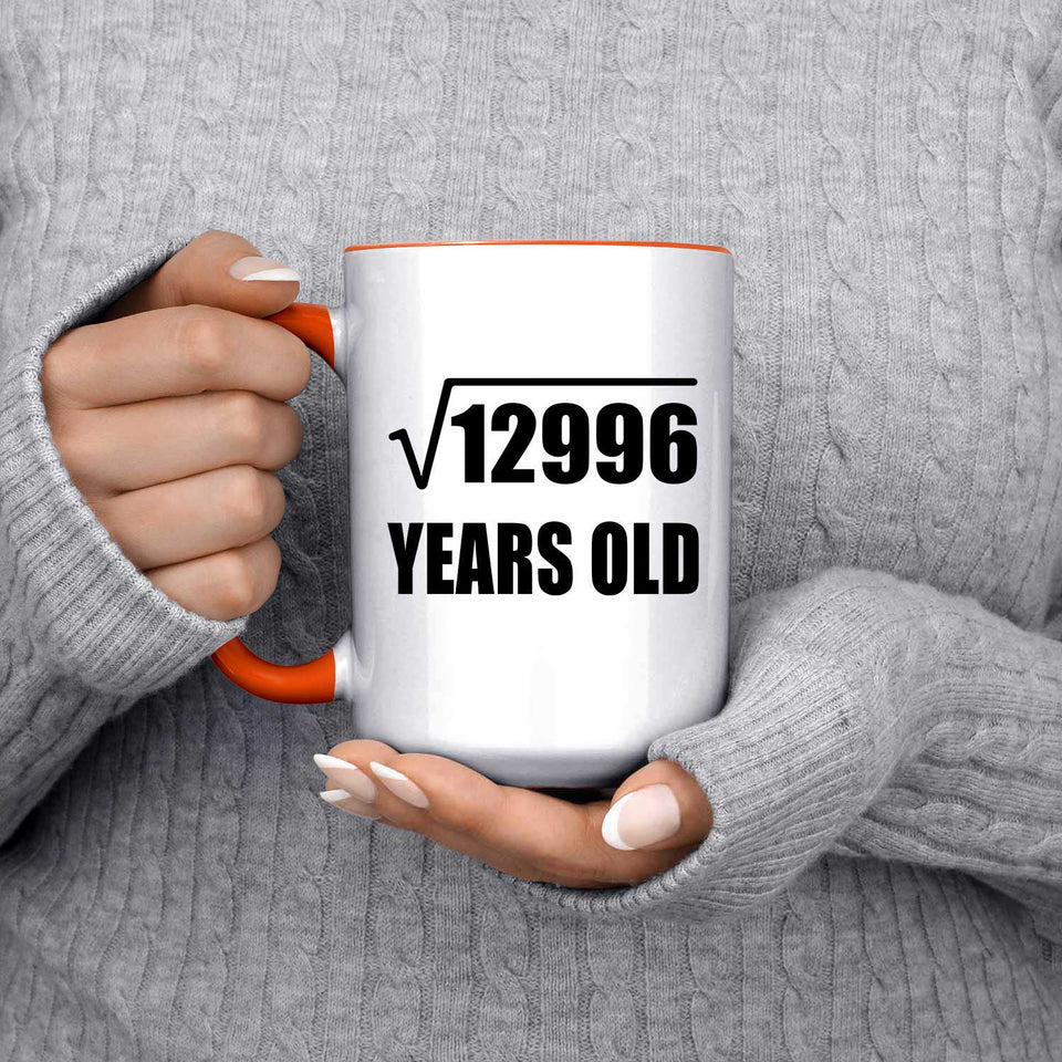 114th Birthday Square Root of 12996 Years Old - 15oz Accent Mug Orange