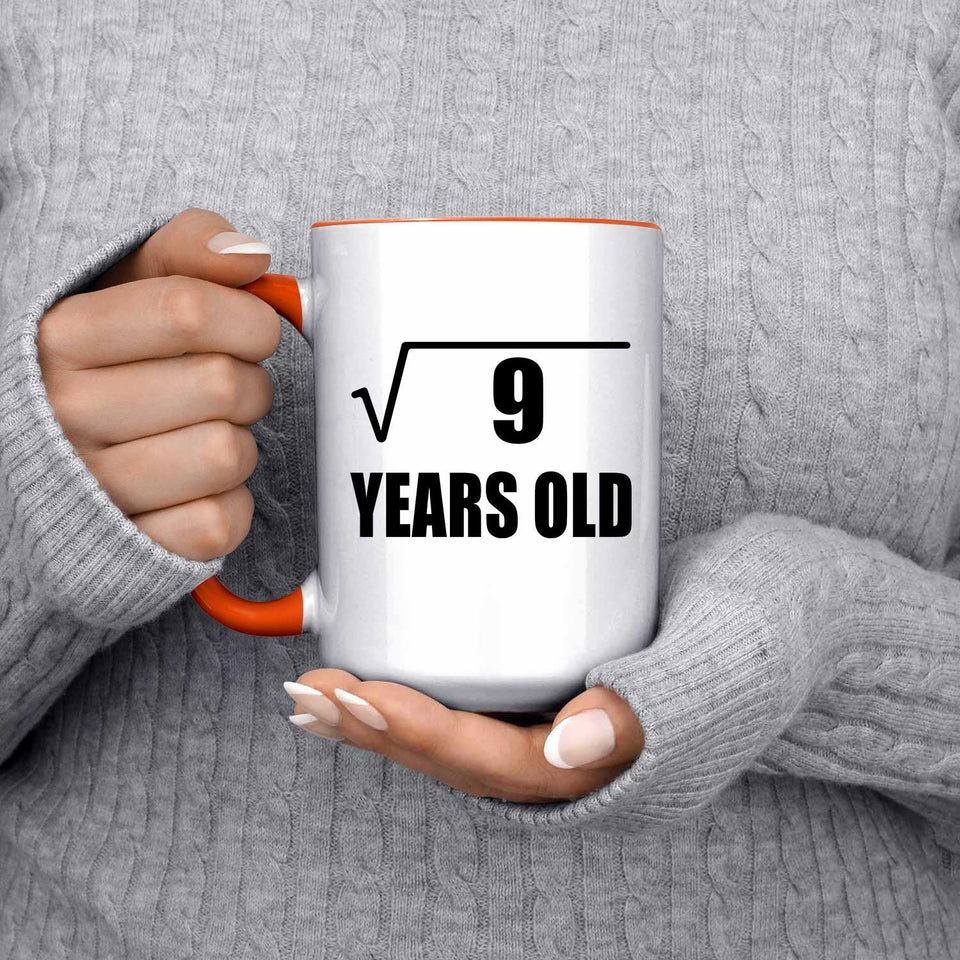 3rd Birthday Square Root of 9 Years Old - 15oz Accent Mug Orange