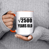 50th Birthday Square Root of 2500 Years Old - 15oz Accent Mug Orange