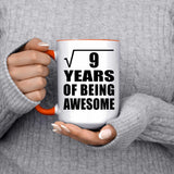 3rd Birthday Square Root of 9 Years of Being Awesome - 15oz Accent Mug Orange
