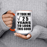 5th Birthday Took Square Root of 25 Years To Look Good - 15oz Accent Mug Orange