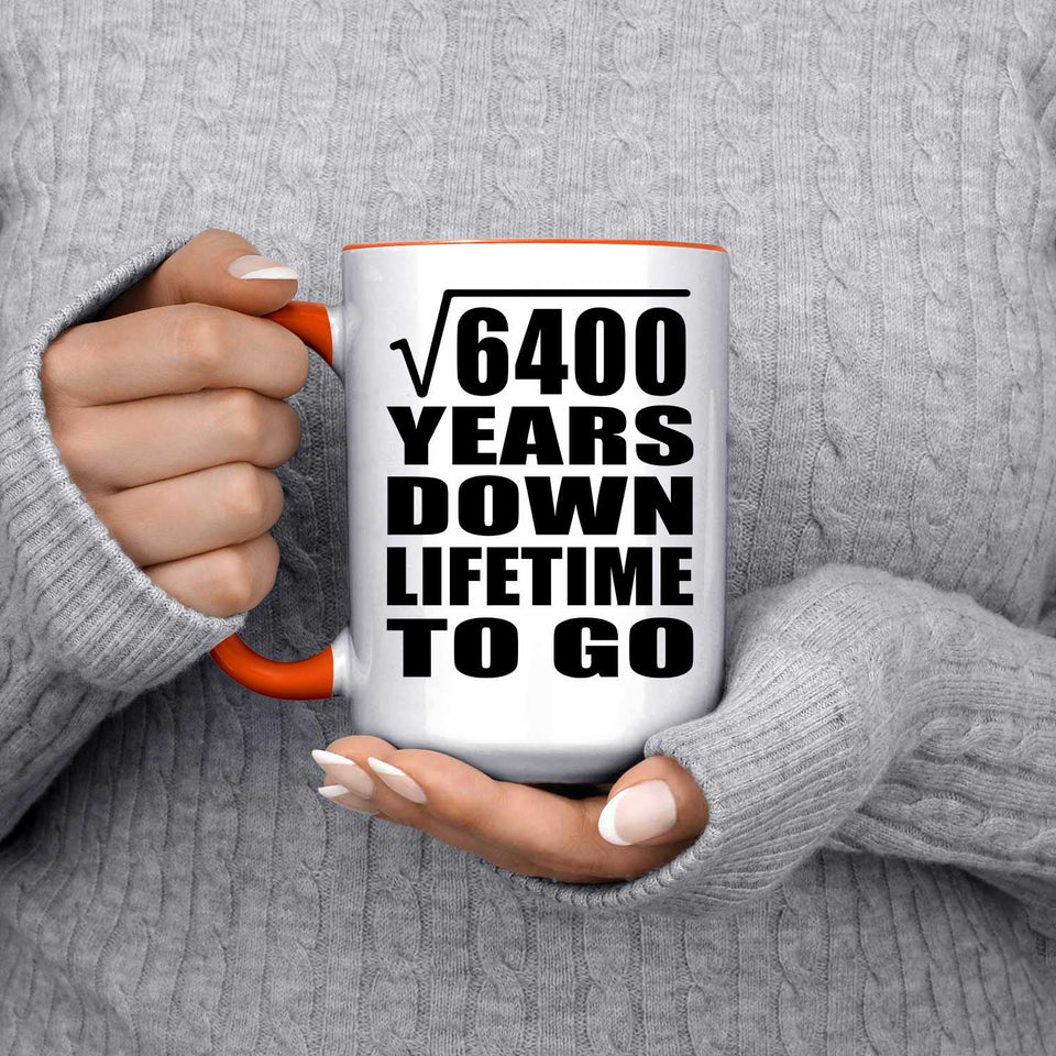 80th Anniversary Square Root of 6400 Years Lifetime To Go - 15oz Accent Mug Orange
