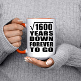 40th Anniversary Square Root of 1600 Years Down Forever To Go - 15oz Accent Mug Orange