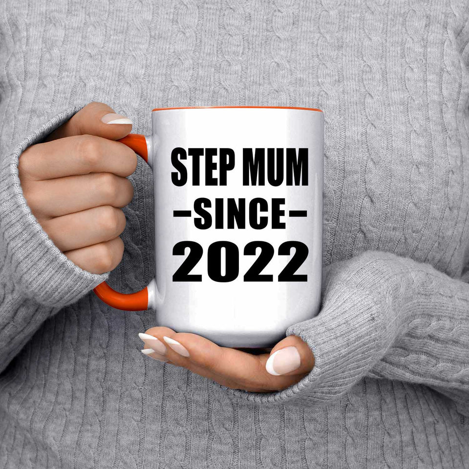 Step Mum Since 2022 - 15oz Accent Mug Orange