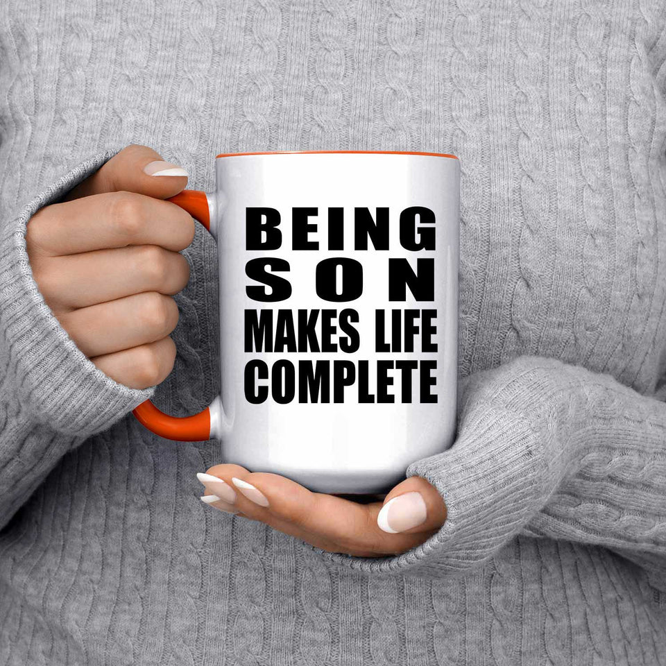 Being Son Makes Life Complete - 15oz Accent Mug Orange