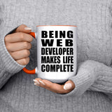 Being Web Developer Makes Life Complete - 15oz Accent Mug Orange