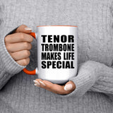 Tenor Trombone Makes Life Special - 15oz Accent Mug Orange