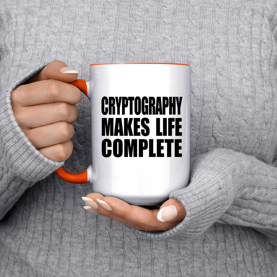 Cryptography Makes Life Complete - 15oz Accent Mug Orange