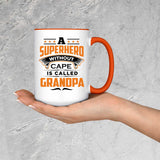 A Superhero Without Cape is Called Grandpa - 15oz Accent Mug Orange