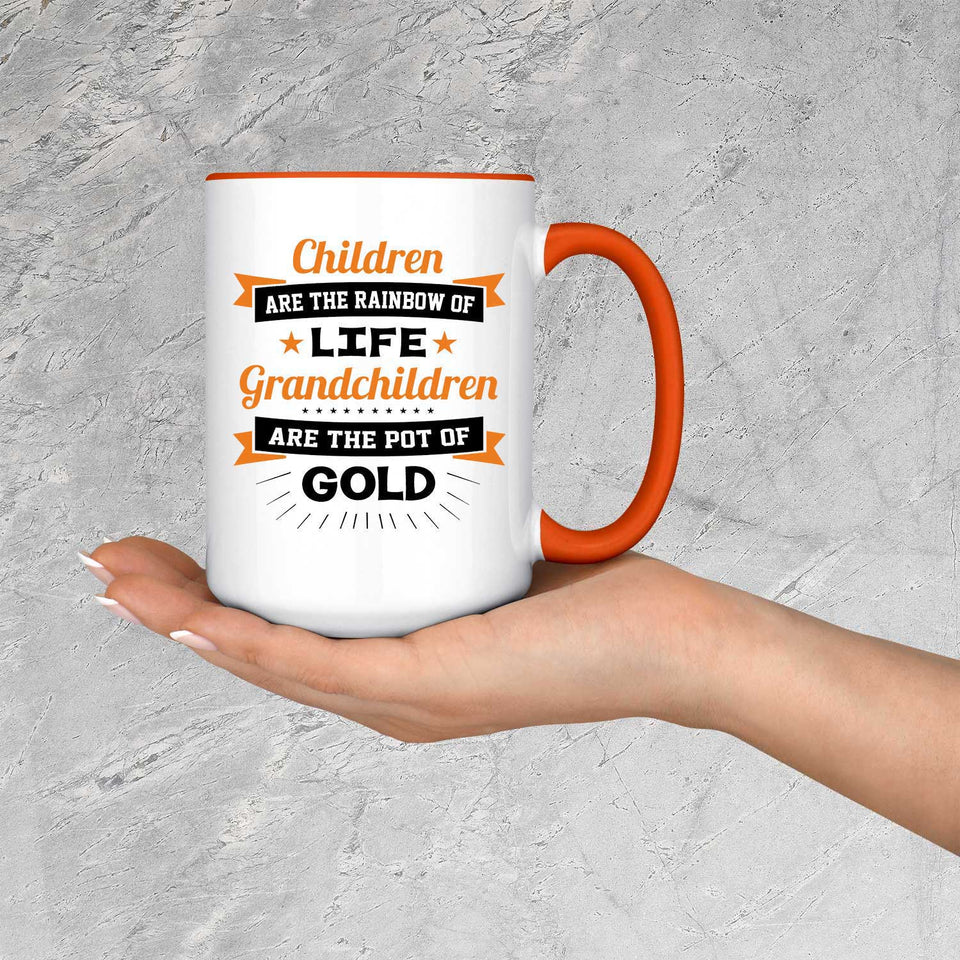 Children Are Rainbow Of Life, Grandchildren Are Pot Of Gold - 15oz Accent Mug Orange