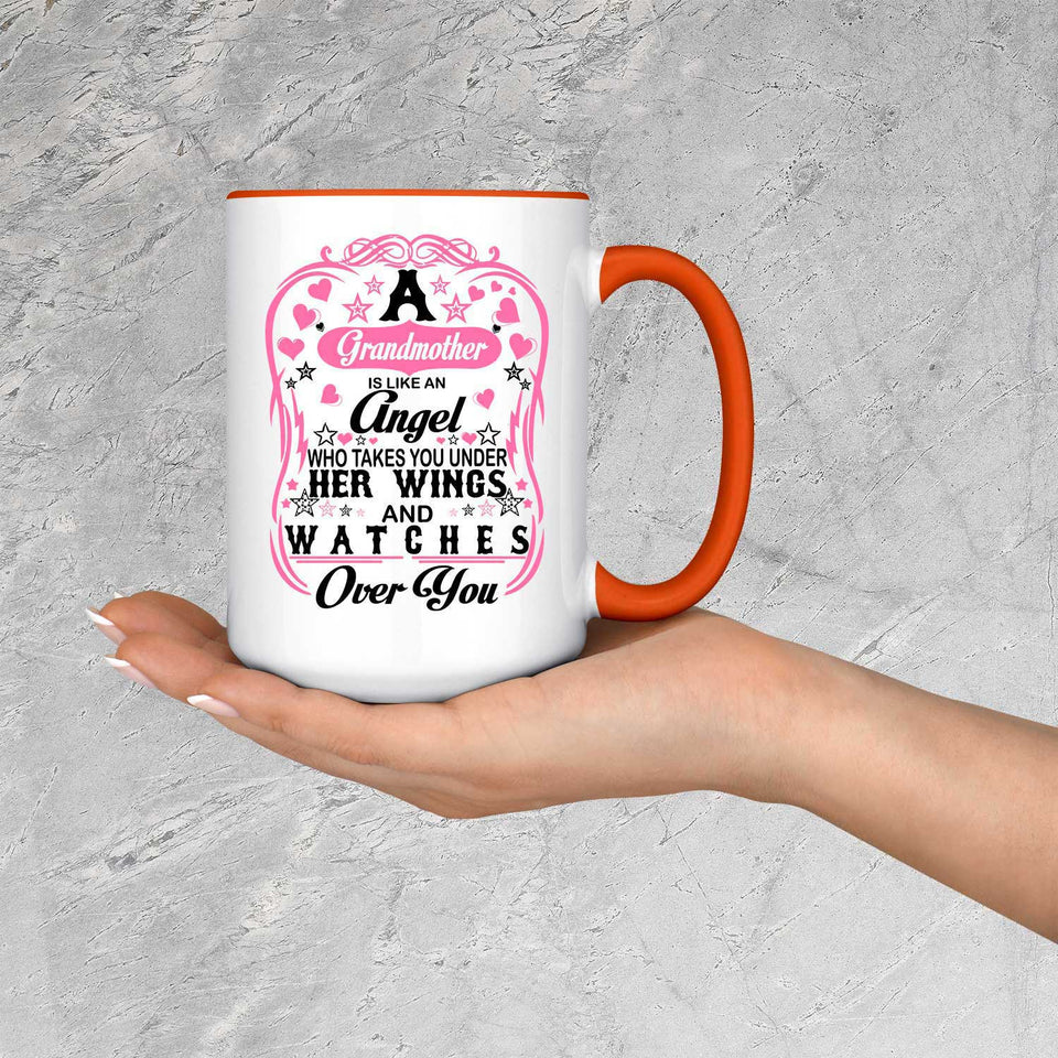 Grandmother Is An Angel Takes You Under Her Wings - 15oz Accent Mug Orange
