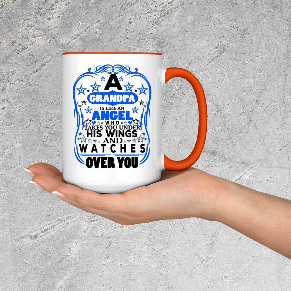 Grandpa Is An Angel Takes You Under His Wings - 15oz Accent Mug Orange