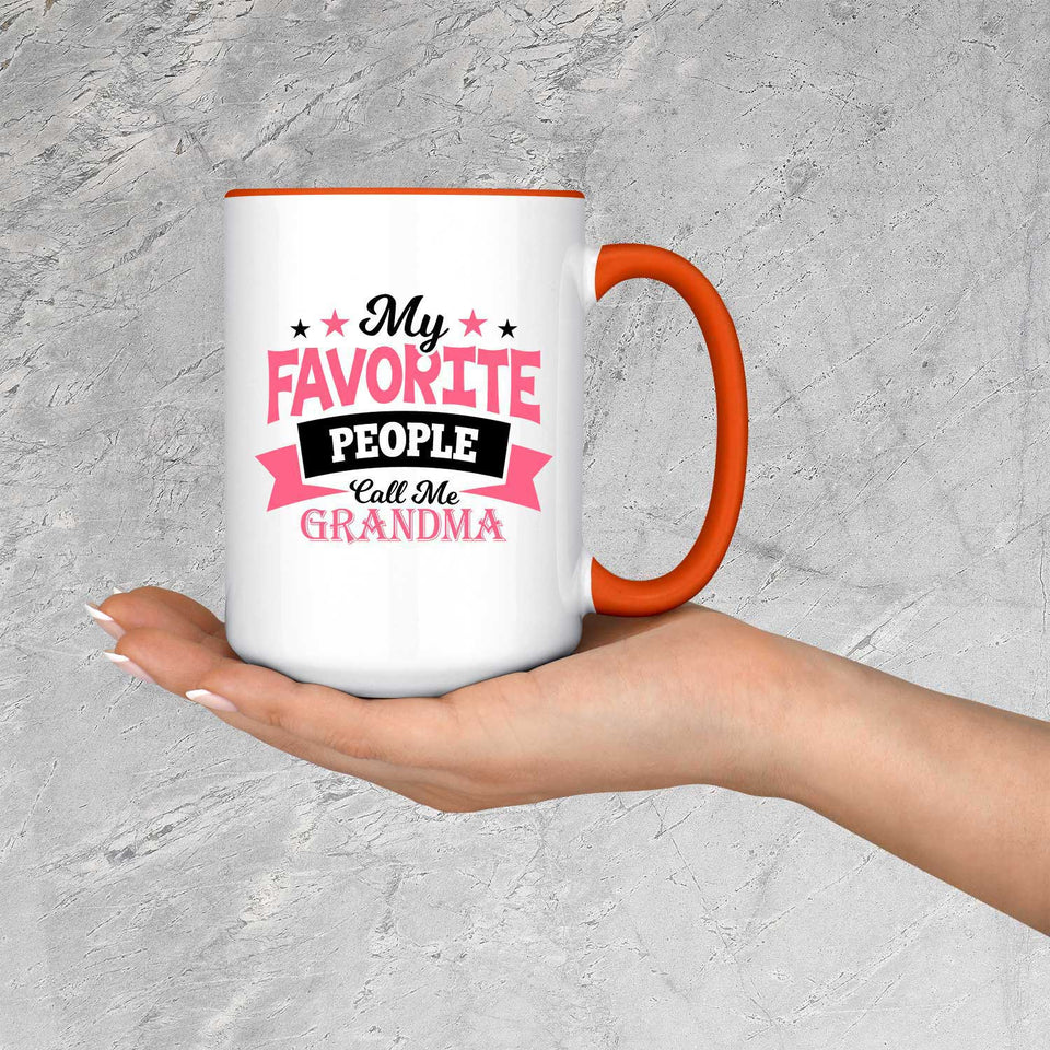 My Favorite People Call Me Grandma - 15oz Accent Mug Orange
