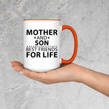 Mother and Son, Best Friends For Life - 15oz Accent Mug Orange