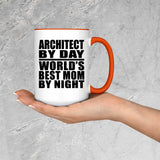 Architect By Day World's Best Mom By Night - 15oz Accent Mug Orange