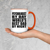 Psychologist By Day World's Best Dad By Night - 15oz Accent Mug Orange