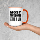 Most Awesome Father In Law - 15oz Accent Mug Orange