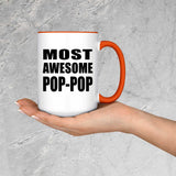 Most Awesome Pop-Pop - 15oz Accent Mug Orange