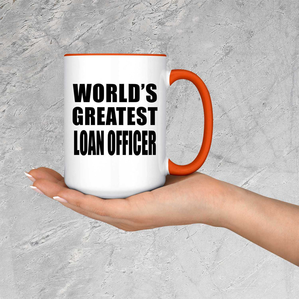 World's Greatest Loan Officer - 15oz Accent Mug Orange