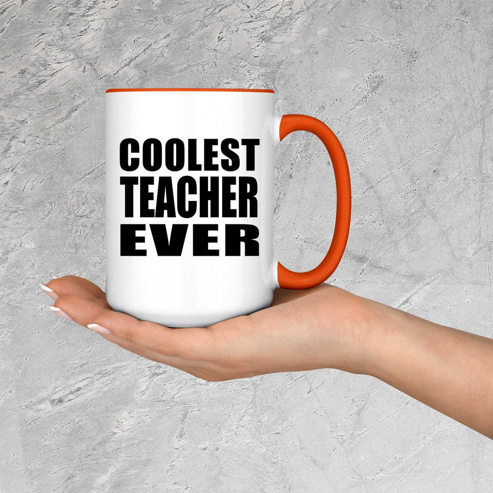 Coolest Teacher Ever - 15oz Accent Mug Orange