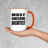 Most Awesome Architect - 15oz Accent Mug Orange