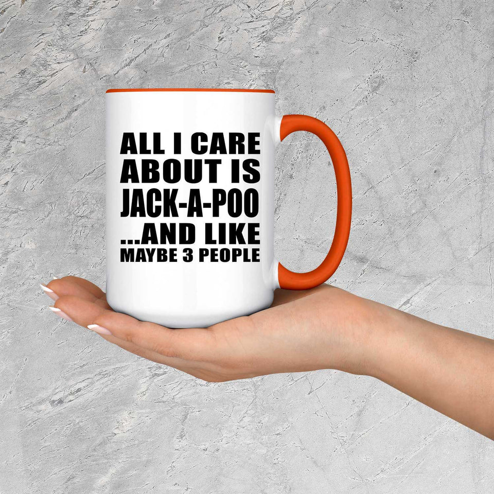 All I Care About Is Jack-A-Poo - 15oz Accent Mug Orange