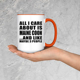 All I Care About Is Maine Coon - 15oz Accent Mug Orange