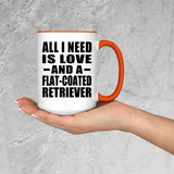 All I Need Is Love And A Flat-Coated Retriever - 15oz Accent Mug Orange