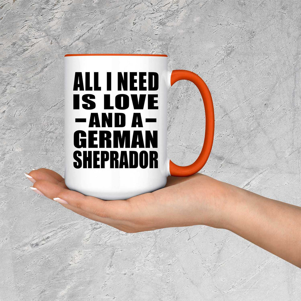 All I Need Is Love And A German Sheprador - 15oz Accent Mug Orange