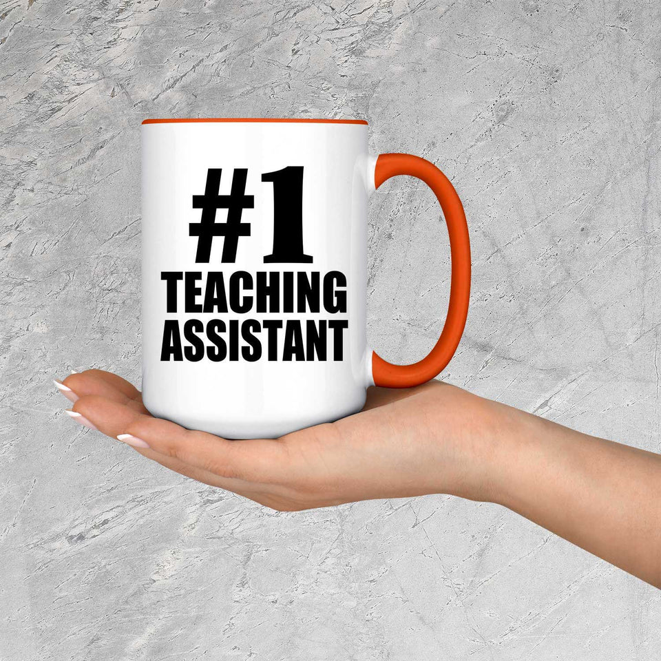 Number One #1 Teaching Assistant - 15oz Accent Mug Orange