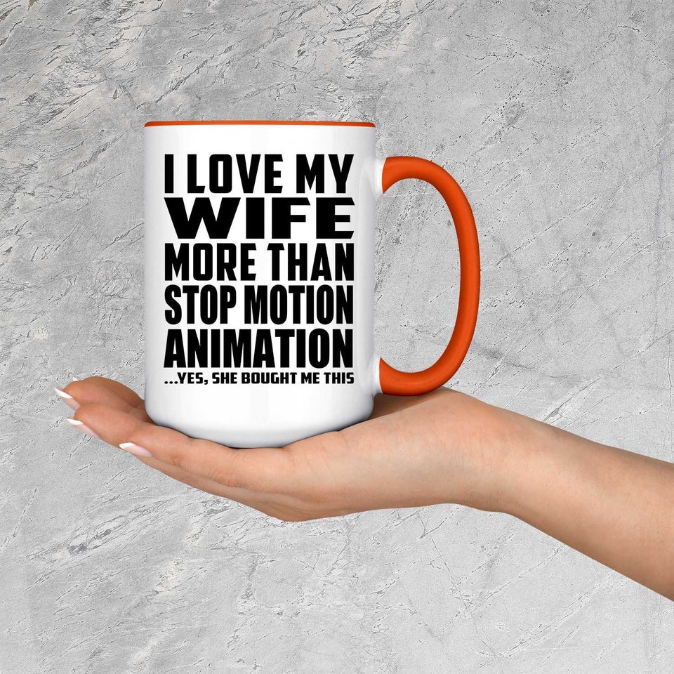 I Love My Wife More Than Stop Motion Animation - 15oz Accent Mug Orange