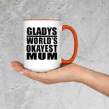 Gladys World's Okayest Mum - 15oz Accent Mug Orange