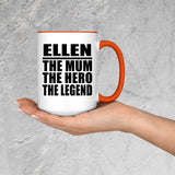 Ellen The Mum The Hero The Legend - 15oz Accent Mug Orange