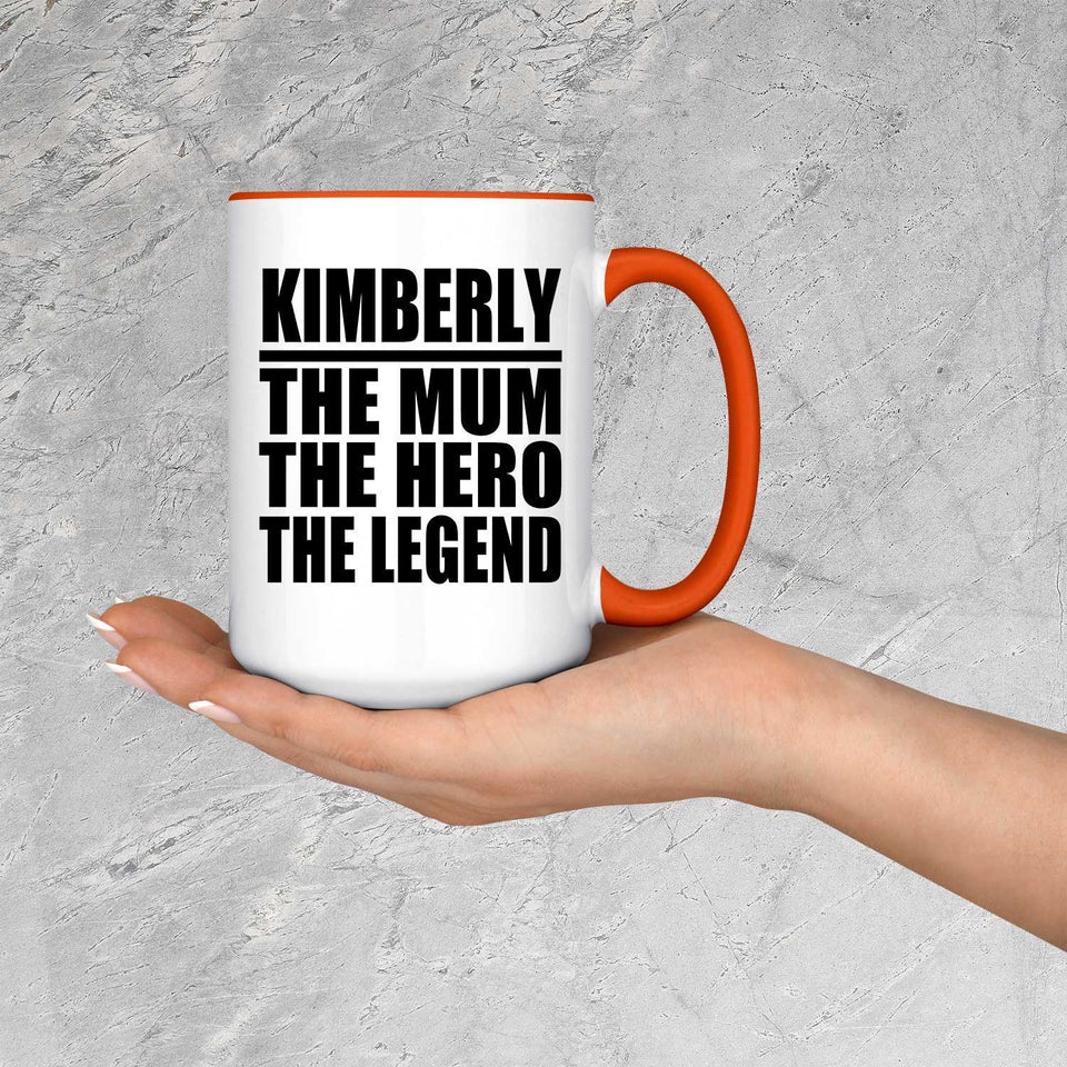 Kimberly The Mum The Hero The Legend - 15oz Accent Mug Orange