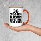 36th Anniversary 36 Years Down Lifetime To Go - 15oz Accent Mug Orange