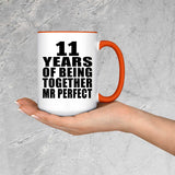 11th Anniversary 11 Years Of Being Mr Perfect - 15oz Accent Mug Orange