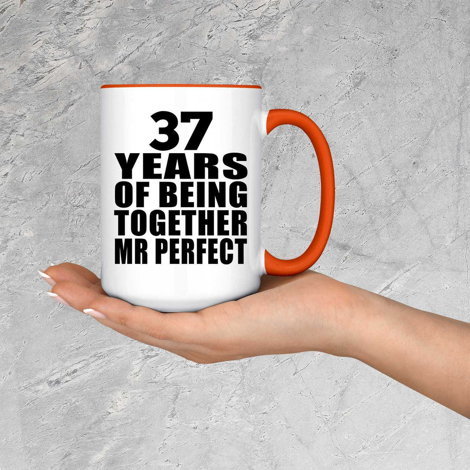 37th Anniversary 37 Years Of Being Mr Perfect - 15oz Accent Mug Orange