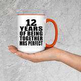 12th Anniversary 12 Years Of Being Mrs Perfect - 15oz Accent Mug Orange