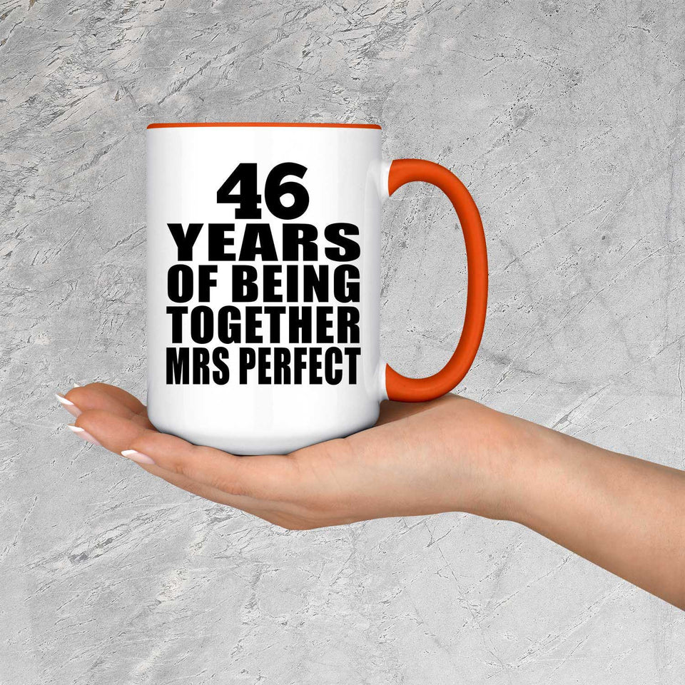 46th Anniversary 46 Years Of Being Mrs Perfect - 15oz Accent Mug Orange