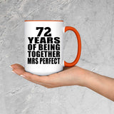 72nd Anniversary 72 Years Of Being Mrs Perfect - 15oz Accent Mug Orange